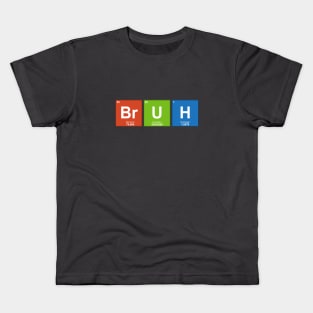 BRUH - Periodic Table Gamer Meme Kids T-Shirt